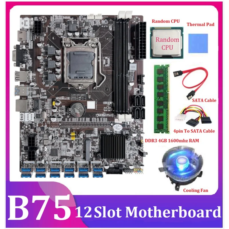 

B75 ETH Mining Motherboard LGA1155 12 PCIE To USB With Random CPU+DDR3 4GB 1600Mhz RAM For Graphics Card B75 BTC Mining