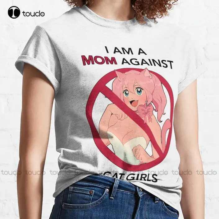 

New I Am A Mom Against Cat Girls Classic T-Shirt Cotton Tee Shirt S-5Xl Black Tshirt For Women Custom Aldult Teen Unisex