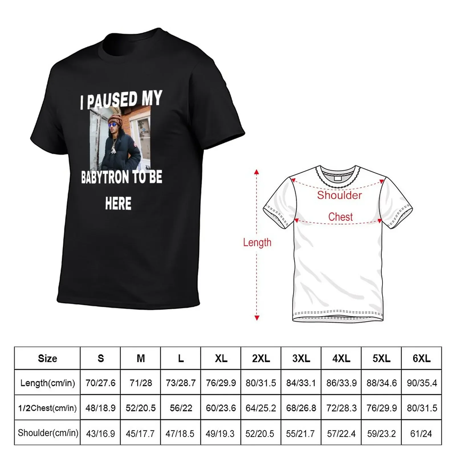 BabyTron I Paused My Baby Smoove T-Shirt Blouse plus sizes korean fashion mens t shirts