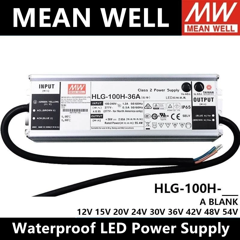 

MEAN WELL HLG-100H-12A/12B/15A/15B/24A/24B/30A/36A/36B/42A/48A/48B/54A/54B Taiwan MEAN WELL Waterproof LED Power Supply