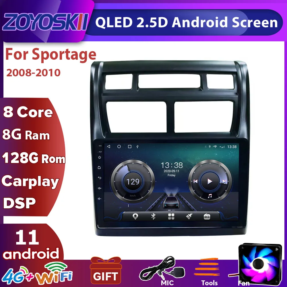 

ZOYOSKII 2Din Android 11 4G+WIFI Car Radio Multimedia Video Player For Kia Sportage 2 2008-2010 Navigation GPS Head Unit 2 Din