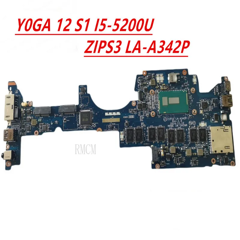 

LA-A342P для ноутбука Lenovo Thinkpad YOGA 12 s1 материнская плата YOGA 12 S1 I5-5200U ZIPS3 протестирована хорошая бесплатная доставка