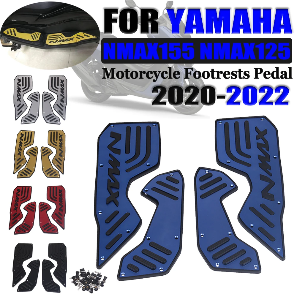 

Motorcycle Footrest Footrests Footboard Steps Foot Plate Pegs Pedal For Yamaha N-MAX NMAX 155 N-MAX155 NMAX125 NMAX155 2020-2022