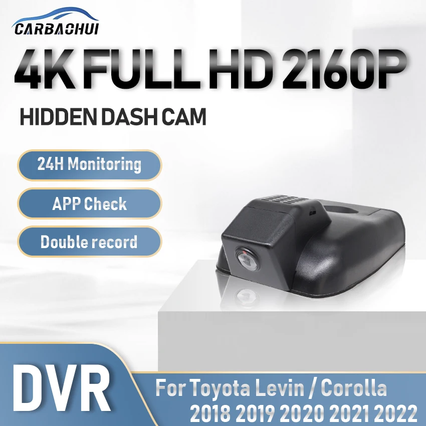 4K HD Car Avto DVR Hidden Dash Cam Camera Wifi 24H Parking record Driving Video Recorder For Toyota Levin Corolla 2018-2022