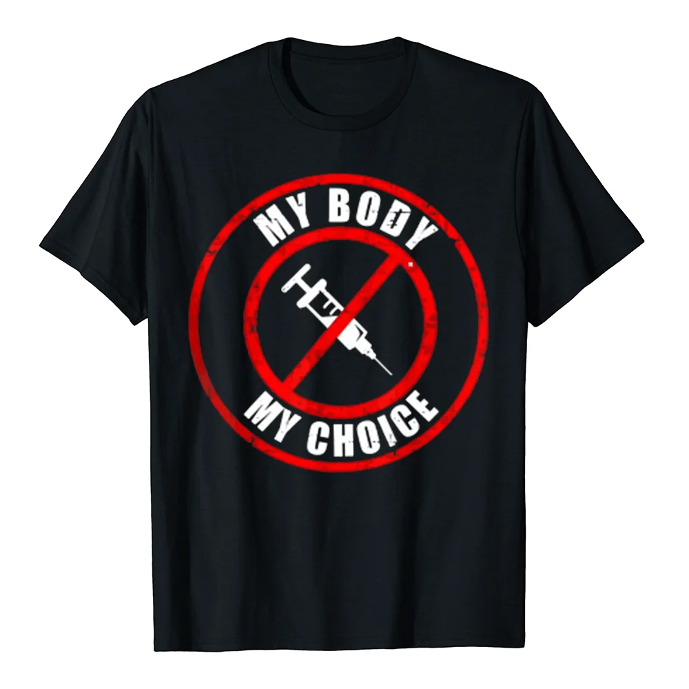 

My Body My Choice вакцина против Vax Футболка 100% хлопок мягкие дышащие EU Размер Топы Премиум футболки