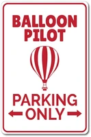 balloon pilot sign balloon pilot parking sign hot air balloon gift hot air balloon sign balloon ride sign tin signs