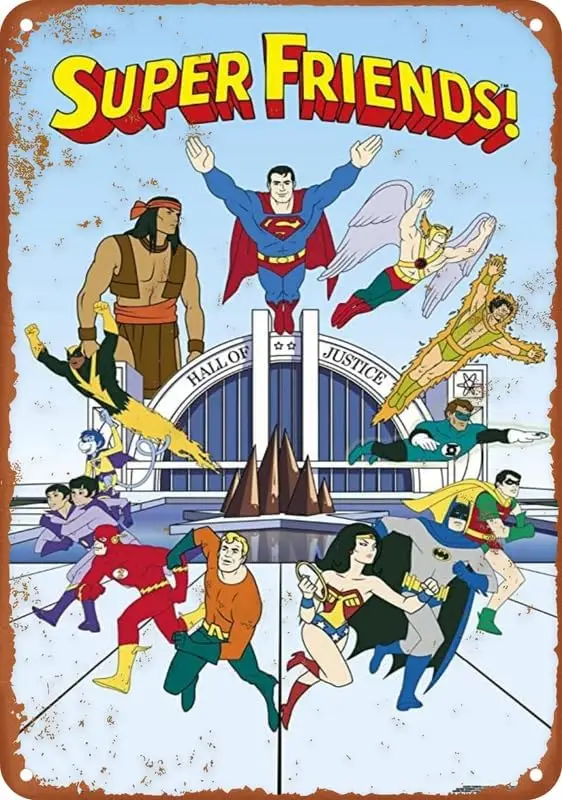 Забавный постер Super Frends Cron Hll Of Justce Vntge Metl Tn Sgn lumnum Lvng Room Ktchen Br Cfe 812 nch цветной
