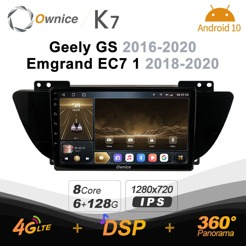 

Android 10.0 6G+128G Ownice K7 Car autoradio Multimedia for Geely GS 2016-2020 Emgrand EC7 1 2018 - 2020 radio 360 4G LTE