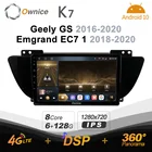 Автомобильная Мультимедийная система Ownice K7, Android 10,0, 6 ГБ + 128 ГБ, для Geely GS 2016-2020 Emgrand EC7 1 2018-2020, радио 360 4G LTE