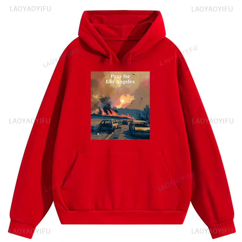 Praying for The Victims of Los Angeles Fire Графический пуловер для женщин и мужчин Толстовка с