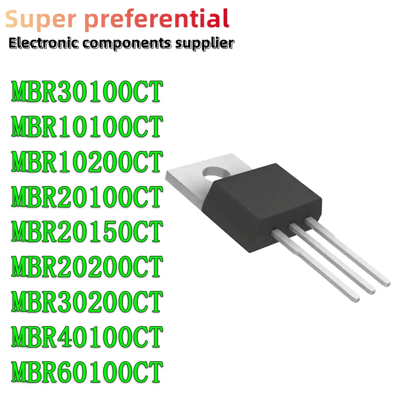

10 шт. MBR30100 TO220 MBR30100CT TO-220 MBR10100CT MBR10200CT MBR20100CT MBR20150CT MBR20200CT MBR30200CT MBR40100CT MBR60100CT