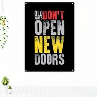 old eays dont open new doors inspirational wall art posters tapestry secret to success motivational banners flag wall decor