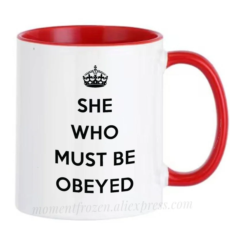 

She Who Must be Obeyed Girlfriend Wife Gifts Couples Mugs Tea Cocoa Caffeine Coffee Cups Drinkware Teaware Tableware Coffeeware
