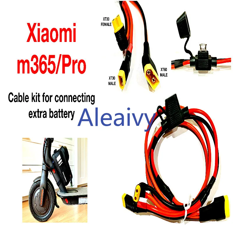 

For Paralleling Extra Expansion XIAOMI m365 and Pro 36v 48v Battery Pack Cable Kit XT30&XT60 accessories + 30A Fuse