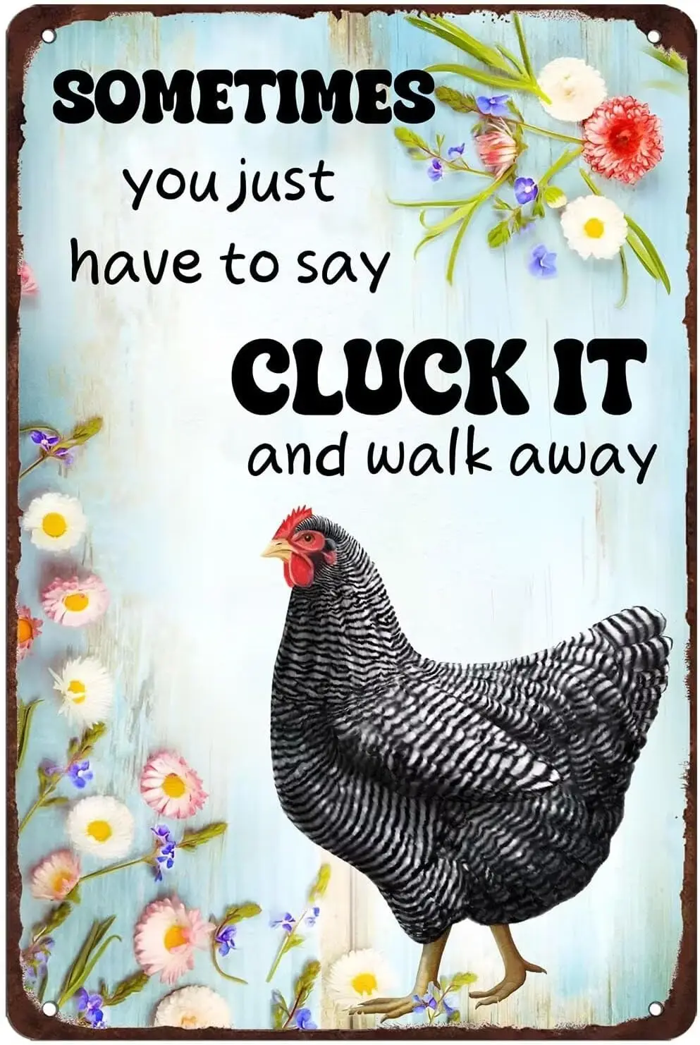 Металлическая жестяная вывеска с курицей декор для курятника иногда ты просто