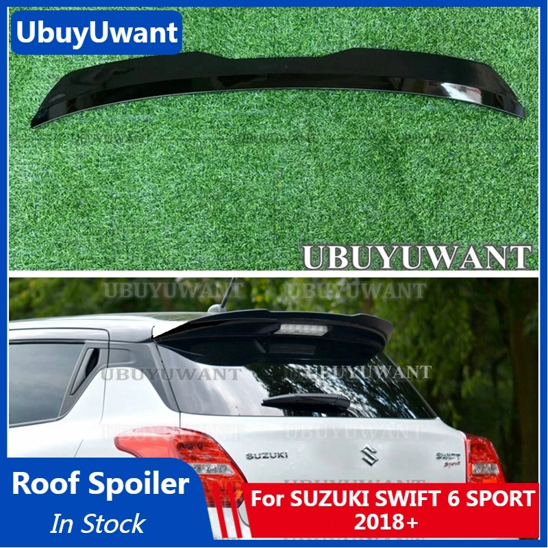 Спойлер UBUYUWANT на крышу для SUZUKI SWIFT 6 SPORT 2018 + черный глянцевый спойлер из