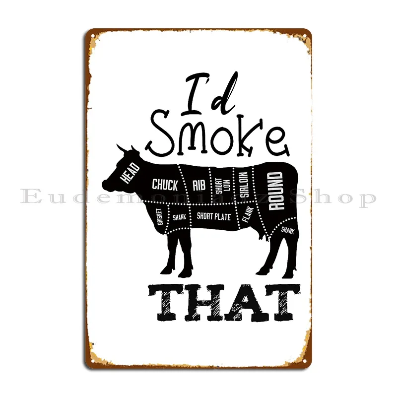 I D Smoke That Metal Sign Design Create Cinema Classic Tin постер