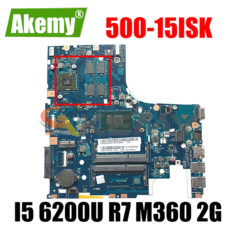 

Материнская плата Akemy AIWZ2/AIWZ3 для ноутбука Lenovo 500-15ISK, материнская плата CPU I5 6200U R7 M360 2G DDR3