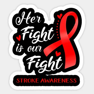 

Her Fight Is Our Stroke Awareness Support Warrior Gifts 5PCS Stickers for Luggage Car Cute Background Living Room Decor Wall