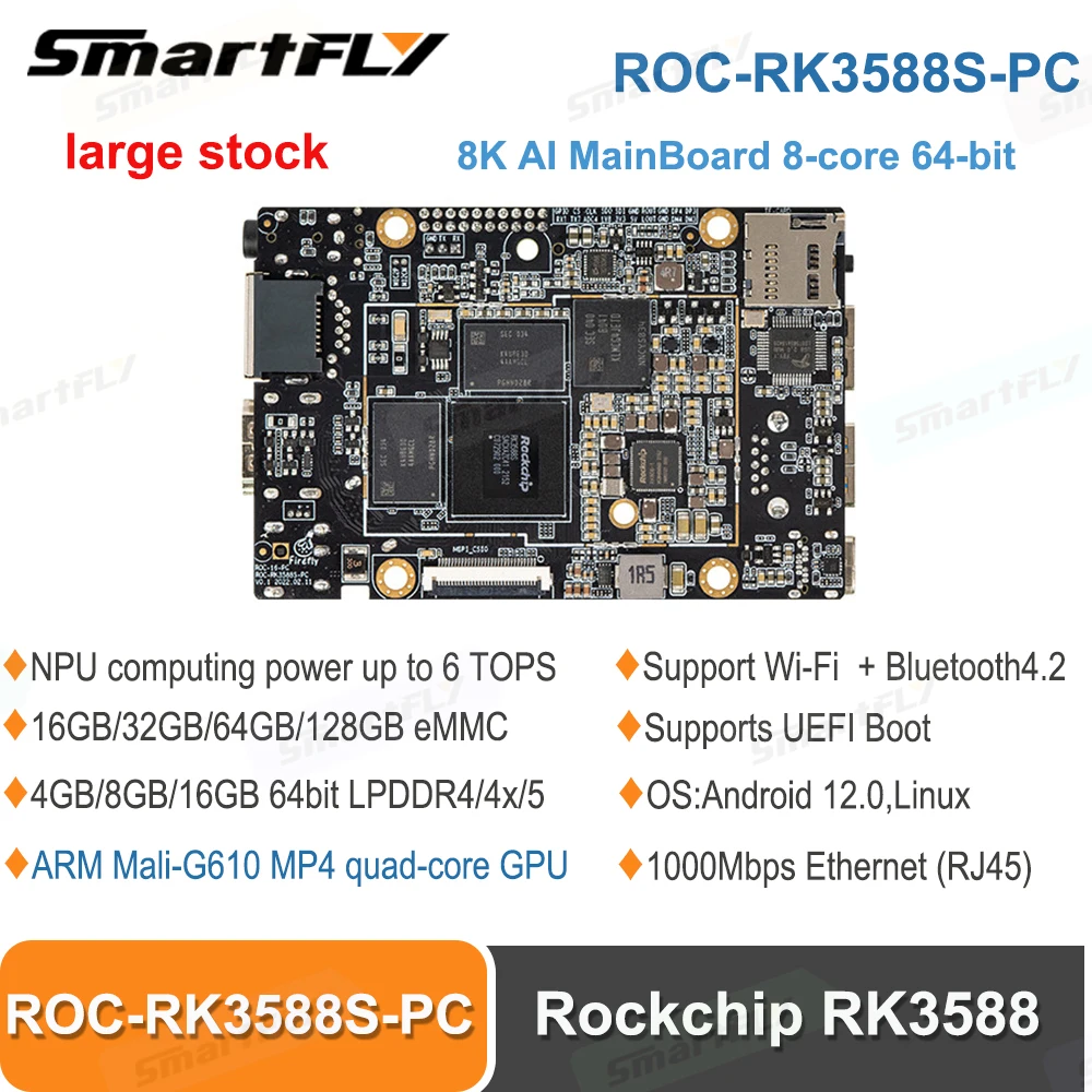 Smartfly ROC-RK3588S-PC Rockchip RK3588 8K AI MainBoard 8-core 64-bit 4GB/8GB/16GB LPDDR4 NPU 6Tops Support Android Debian11AIoT