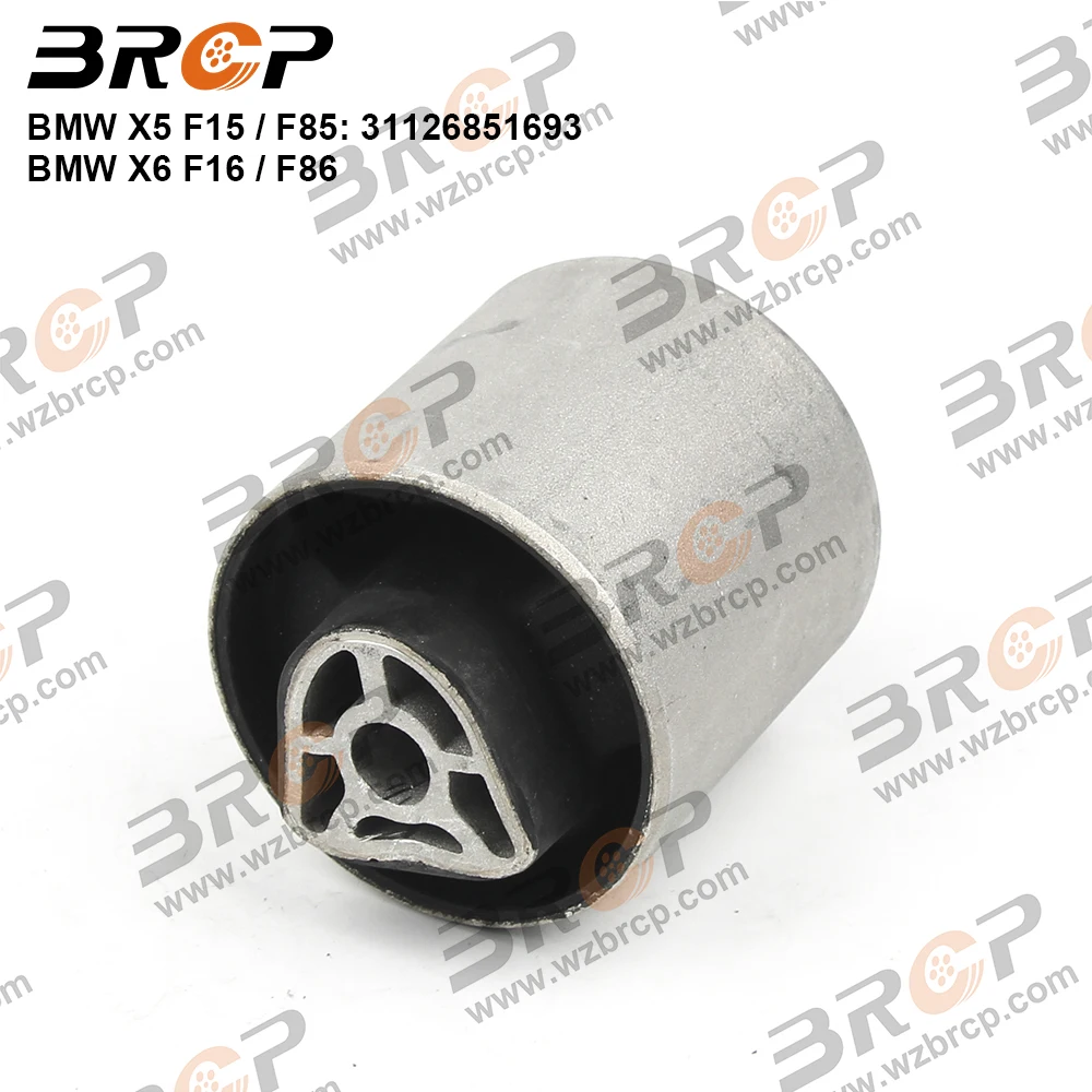 

BRCP Front Lower Suspension Bent Control Arm Bushing For BMW X5 X6 Series F15 F85 F16 F86 xDrive 30 d 35 i 31126851693