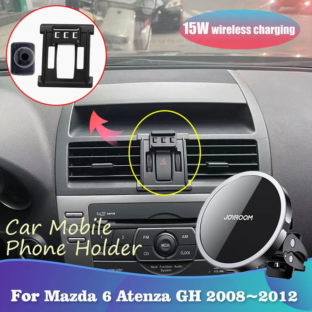 15W Car Phone Holder for Mazda 6 Atenza GH 2008~2012 Magnetic Clip Tray Stand Support Wireles Charging Sticker Accessorie iPhone