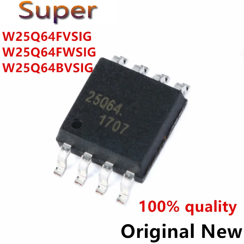 

5-10piece)100% New 25Q64FVSIG 25Q64FWSIG 25Q64BVSIG W25Q64FVSIG W25Q64FWSIG W25Q64BVSIG sop-8 Chipset