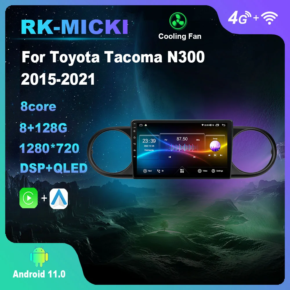 Android 11.0 For Toyota Tacoma N300 2015-2021 Multimedia Player Auto Radio GPS Carplay 4G WiFi DSP Bluetooth