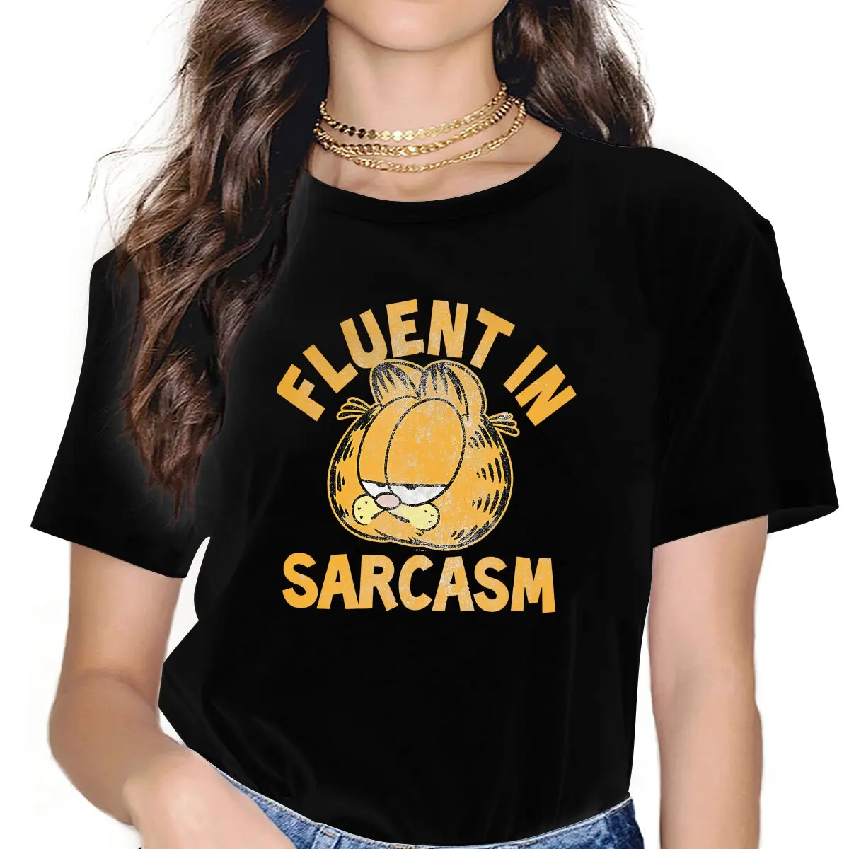 

Fluent in Sarcasm GarfieldCAT Women T Shirt Grunge Unisex Polyester O-Neck TShirt Harajuku