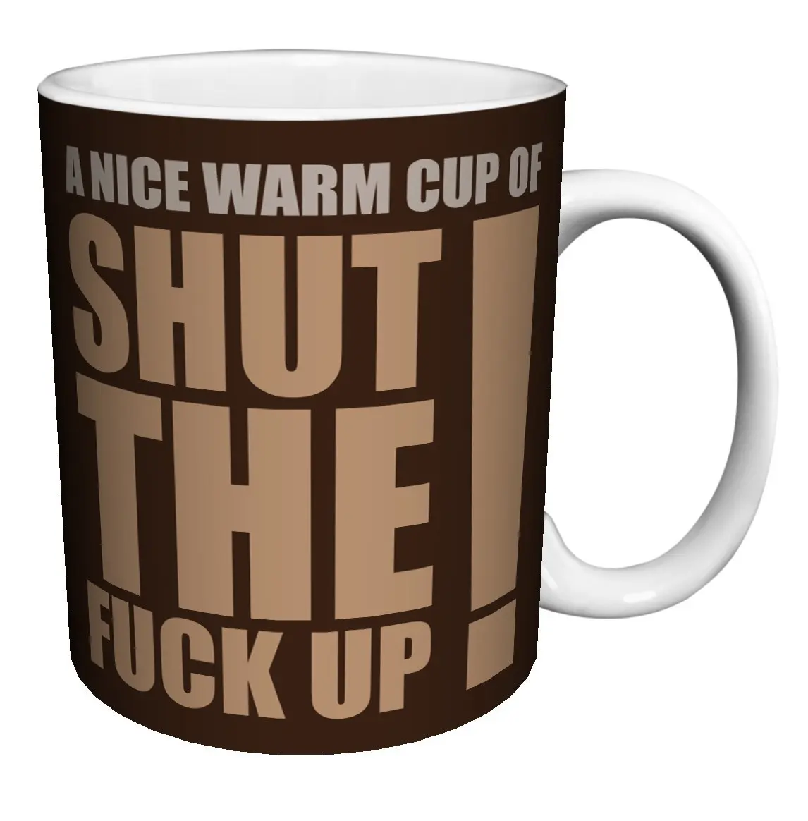 

Shut Up Novelty Attitude Lifestyle Humor Coffee Mug Valentine's Day Gifts Kitchen Home Decor Birthday Gifts Milk Mugs Beer Cups