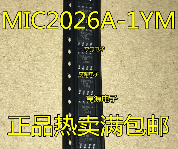 MIC2026A MIC2026A-1YM 2026A-1YM MIC2026A-2YM SOP8 original brand new 10PCS-1lot