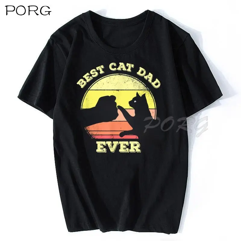 

Best Cat Dad Ever Funny Cat Lover T Shirt Retro Funny Men Clothing Summer 100% Cotton Basic T-shirt Kawaii Short Sleeve Tshirt