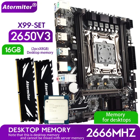Материнская плата Atermiter X99 с комплектом, XEON E5 2650 V3, 16 ГБ, 2666 МГц (2*8 ГБ), DDR4, память для настольного компьютера, NVME NGFFF USB 3,0