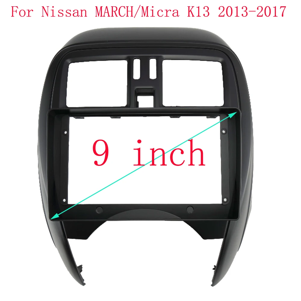 9-дюймовый для Nissan MARCHMicra K13 2013-2017 автомобильный радиоприемник Android MP5 плеер корпус панели рамка 2 Din головное устройство Fascia Stereo Dash (art.: 3920cdabc71d7) - 3920cdabc71d7