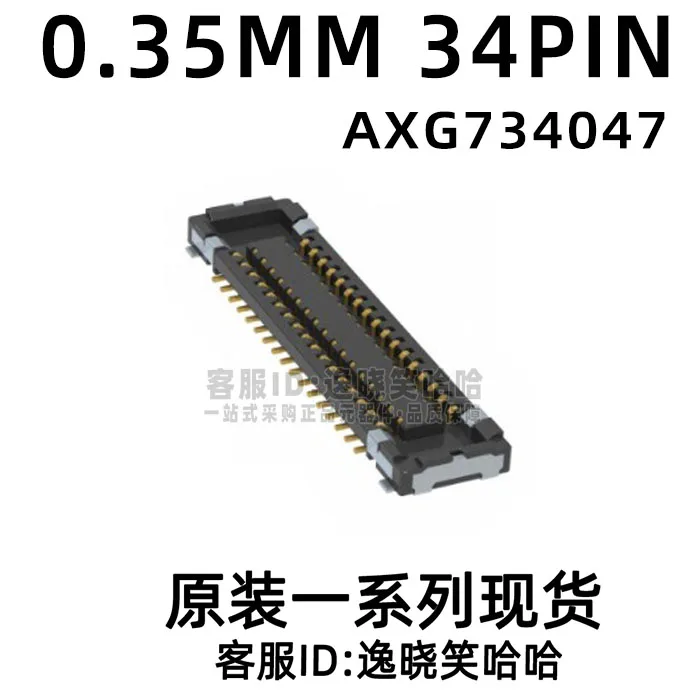 

Free shipping 0.35MM 34PIN AXG734047 34P 10PCS