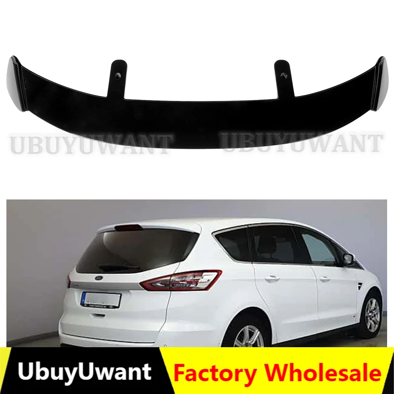 

Подходит для 2005-2008 Ford Max спойлер из АБС-пластика автомобильный спойлер на крышу украшение заднее крыло хэтчбека S-max Автомобильные аксессуар...