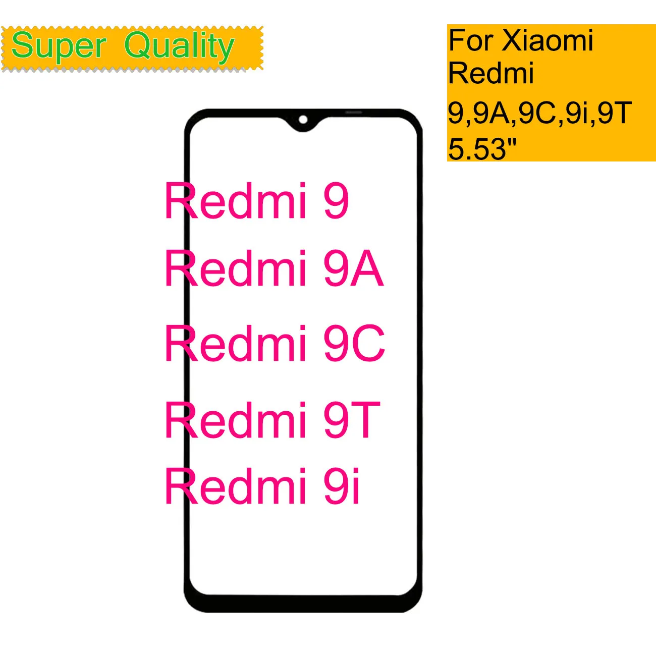 

Replacement For Xiaomi Redmi 9 9A 9C 9T 9i Touch Screen Panel Front Outer Glass LCD Lens With OCA
