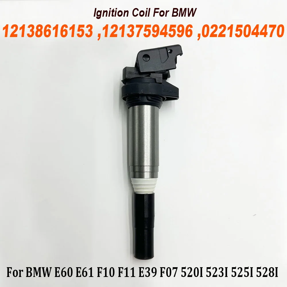 

Катушка зажигания 12138616153 12137594596 0221504470 для BMW E60 E61 F10 F18 F11 E39 F07 520I 523I 525I X3 X5 Z4