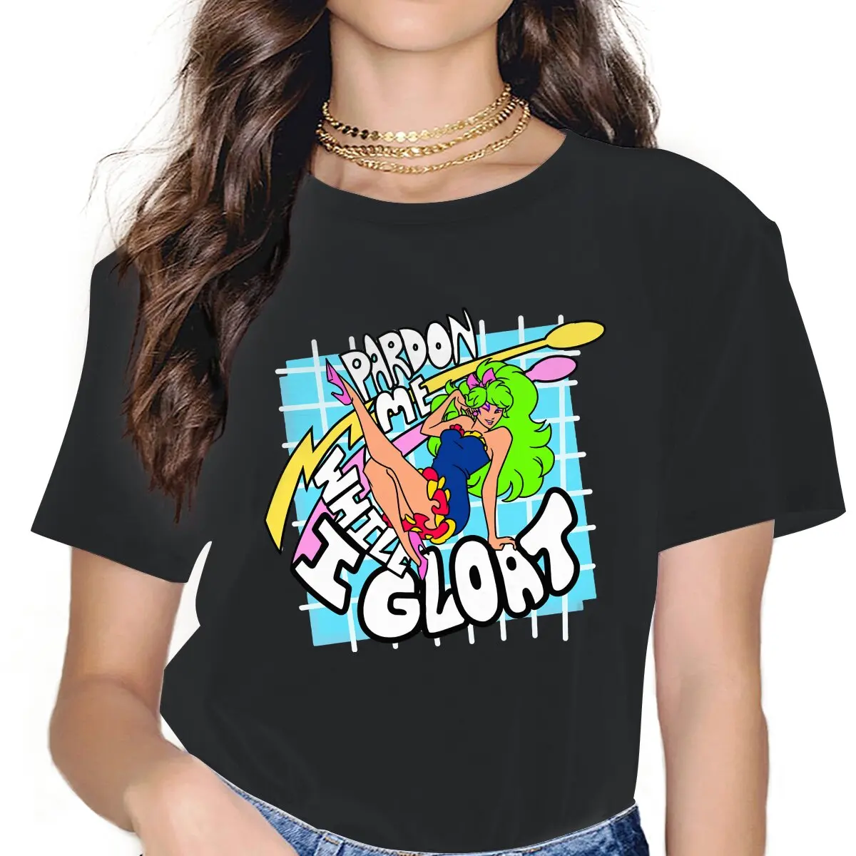 Pardon Me While I Gloat Classic Women Clothing Jem And The Holograms TV Graphic Female Tshirts Vintage Grunge Loose Tops Tee