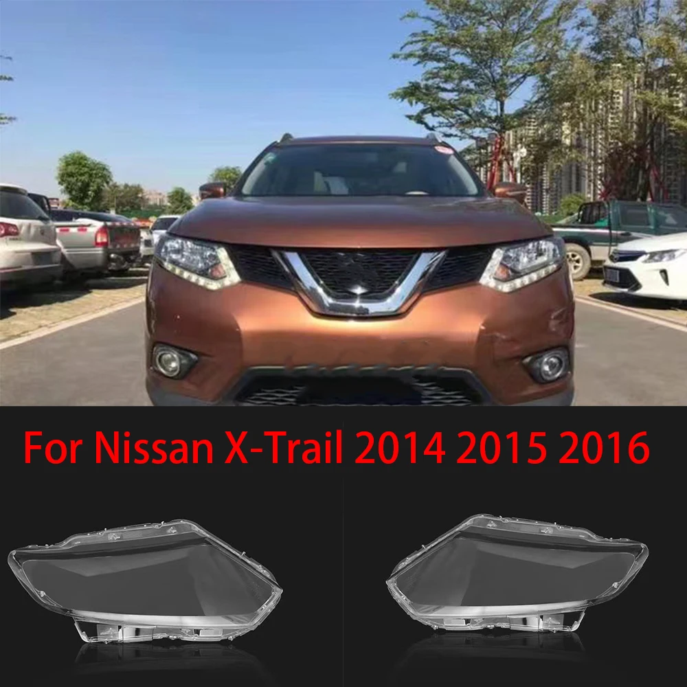 

Car Front Glass Lens Headlamp Lampshade Auto Lamp Shell Lights Housing For Nissan X-Trail 2014 2015 2016 Headlight Cover