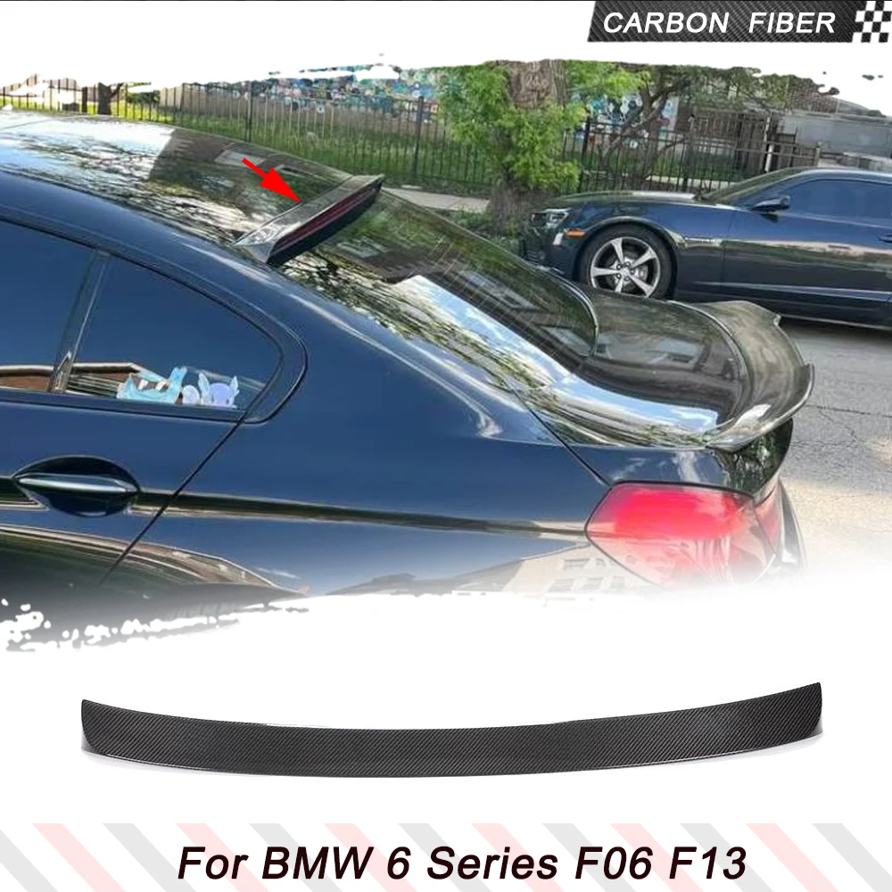 

Гоночный спойлер на заднюю крышу из углеродного волокна подходит для BMW 6 серии F06 M6 4-дверный 2012-2017, автомобильный задний спойлер на багажник, крыло, не для F12