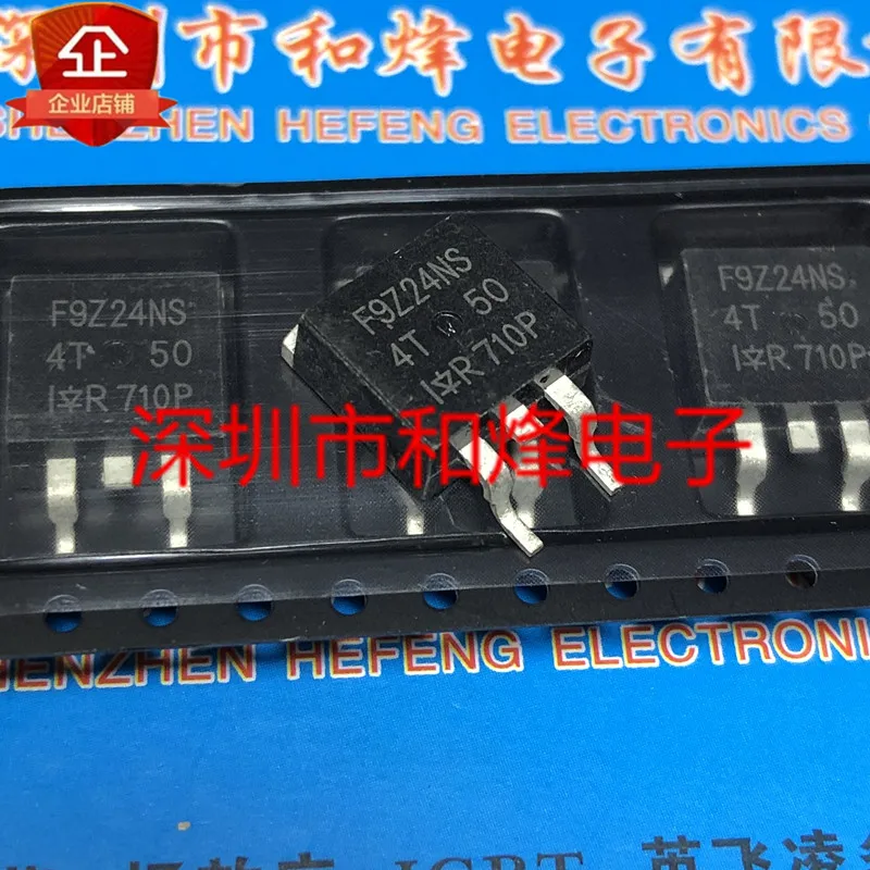 

30 шт. Оригинальный Новый F9Z24NS IRF9Z24NS TO-263 55V 12A