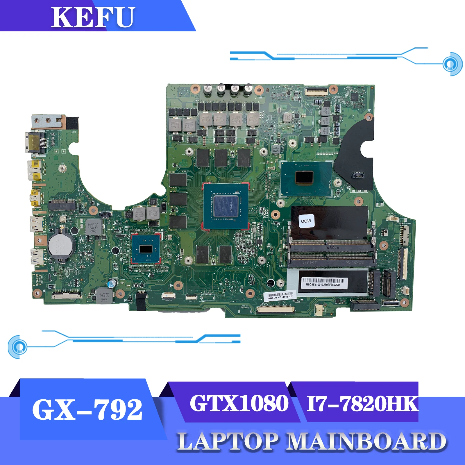 

KEFU P7RCR I7-7820HK GTX1080-8GB Mainboard For Acer Predator 17X GX-792 Laptop Motherboard TEST OK Notebook Maintherboard