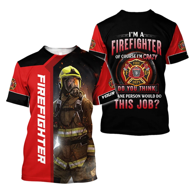 

3D Printed T Shirt Firefighter Short Sleeve fire fighting hero Harajuku Summer Casual O-neck Tees Shirt Fashion T-Shirt For Men