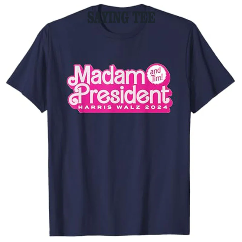 Madam President (and Tim!) Kamala Harris &amp Tim Walz T-Shirt Humor Funny Campaign 2024 Graphic Outfit Letters Printed Saying Tee