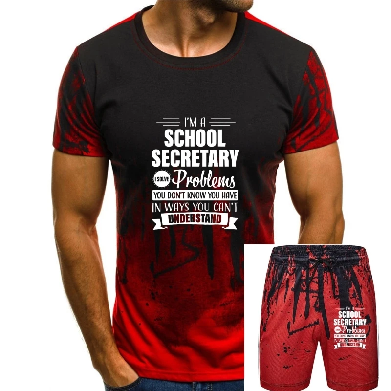 

School Secretary Funny Office Clerk Appreciation Gift Shirt T-Shirt Cosie Tops Tees For Men Cotton Top T-Shirts Casual Cute
