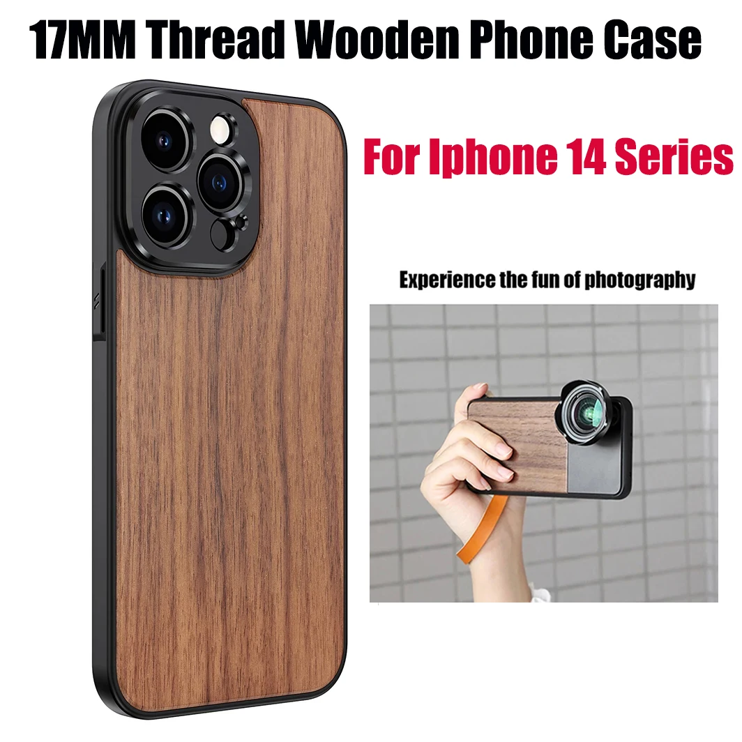 

For iPhone 14 Pro Max Plus Smartphone 17MM Thread Wooden Phone Case for Iphone 14 Series Vlog Case for Macro Wide Angle Lens