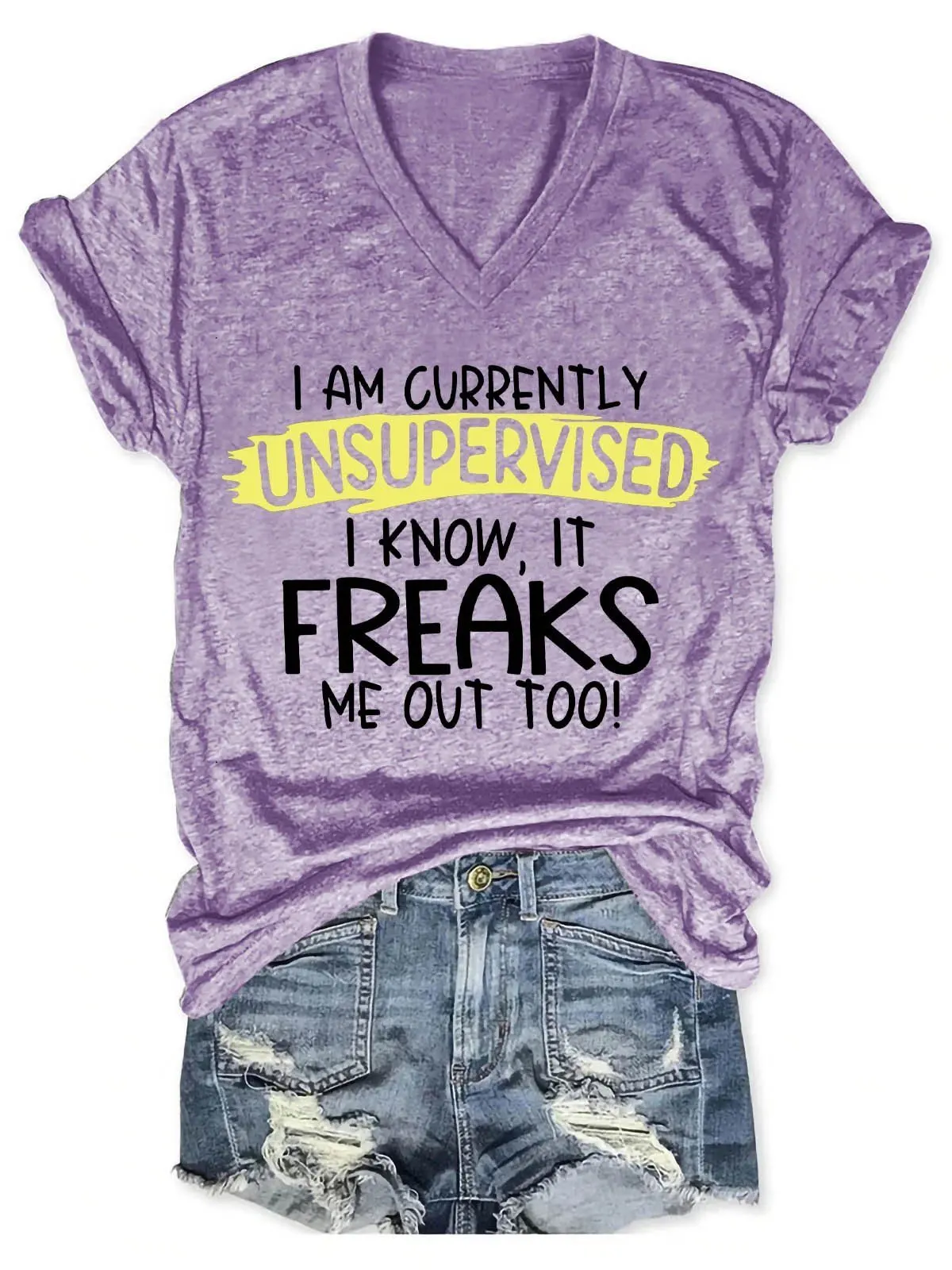 Women's I'm Currently Unsupervised I Know, It Freaks Me Out Too V-Neck T-Shirt