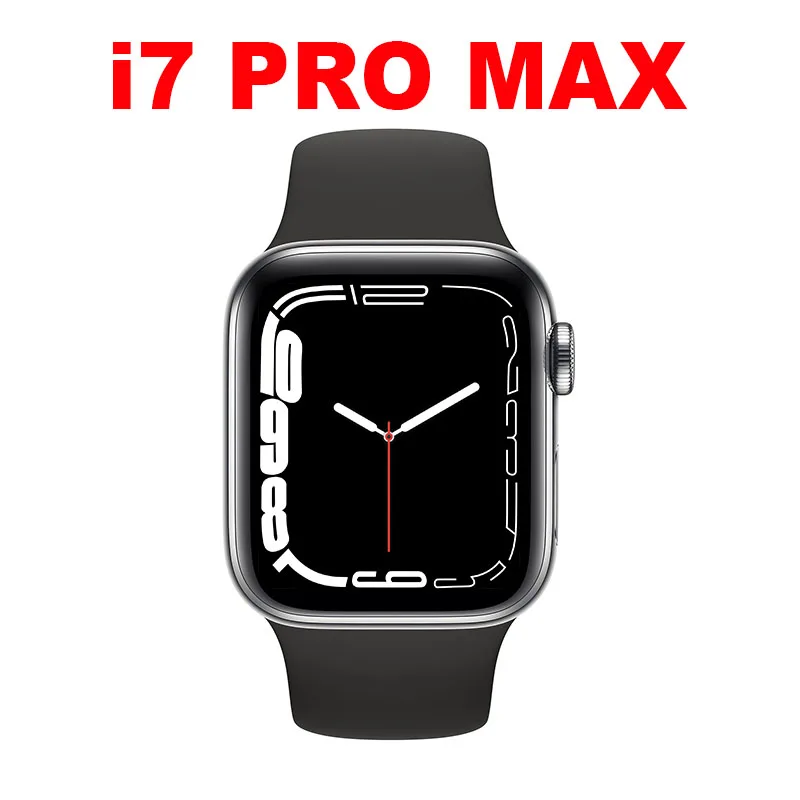 

2022 Original I7 Pro MAX SmartWatch Series7 Custom Dial Men Women Heart Rate Monitor Sport Smart Watch PK IWO13 T56+ X8 MAX T500