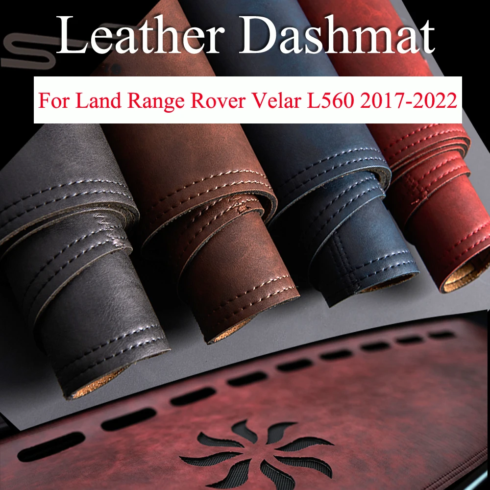 

For Land Range Rover Velar D180 D240 P380 L560 P250 2017-2022 Leather Dashboard Cover Board Mat Carpet Pad Sun Shade Dashmat
